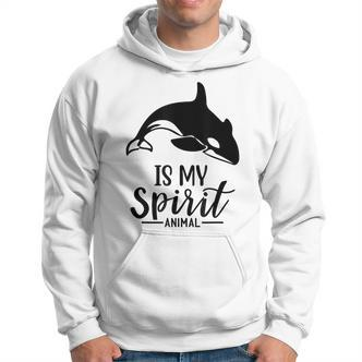 Orca Is My Ghost Tier I Orca Whale I Orca S Hoodie - Seseable De