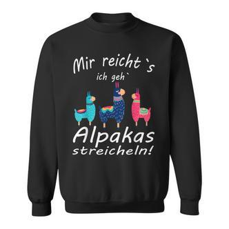 Alpaca And Lamas Mir Reichts Ich Geh Alpacas Strokes Sweatshirt - Seseable De