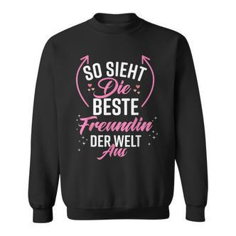 Beste Freundin Der Welt German Language Black Sweatshirt - Seseable De