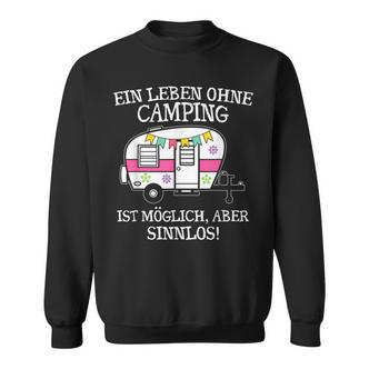Camping-Leben Essentials Sweatshirt: Camper Van Motiv, Sinnlos ohne Camping - Seseable De