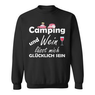Camping Und Wein Lässt Mich Glücklich Sein Sweatshirt - Seseable De