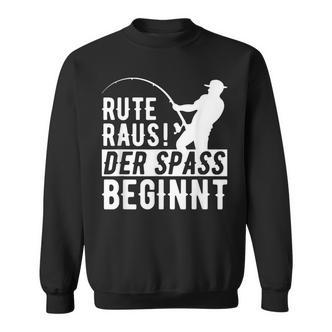 Fishing Rod Raus Der Spass Beginns Angel Fishing Sweatshirt - Seseable De