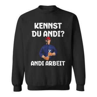 Craftsman Kennst Du Andi Andi Work Sweatshirt - Seseable De