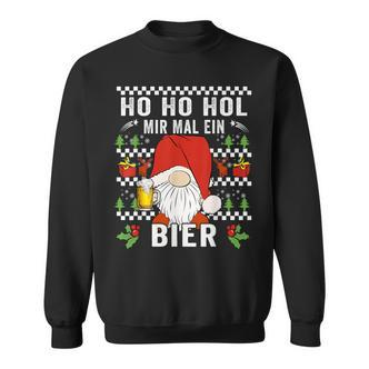 Ho Ho Hol Mir Mal Ein Bier Christmas Slogan Sweatshirt - Seseable De