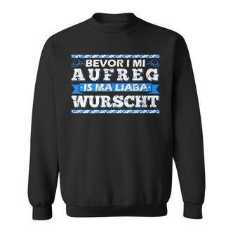 Lustige Bayrische Sprüche Bayern Dialekt Sweatshirt - Seseable De