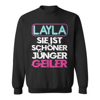 Malle Layla Sie Ist Schöner Jünger Geiler Layla Black S Sweatshirt - Seseable De