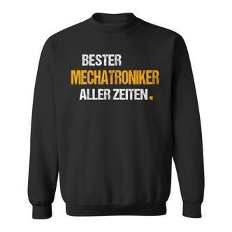 Mechatroniker Bester Mechatroniker Beruf German Language Sweatshirt - Seseable De