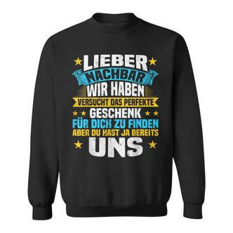 Neighbour Zum Geburtstag Lieber Nachbarn German Language Sweatshirt - Seseable De