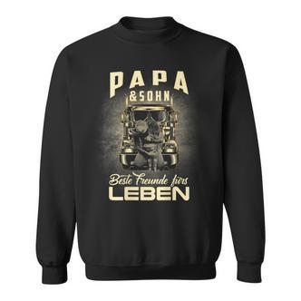 Papa & Sohn Beste Freunde Fürs Leben Father Son Truck Driver Sweatshirt - Seseable De