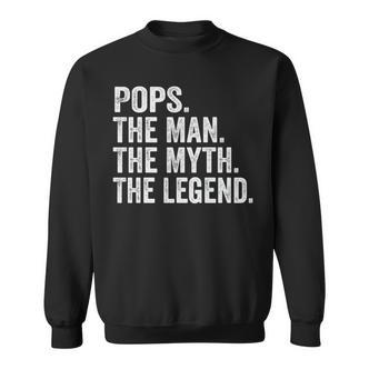 Pops The Man Der Mythos Die Legende -Atertag Sweatshirt - Seseable De