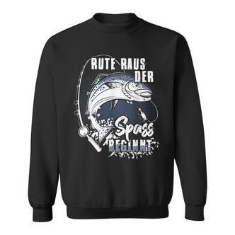 Rute Raus Der Spass Begins Fishing Rod Friends S Sweatshirt - Seseable De