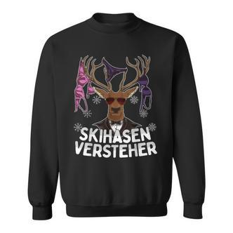 Skihasen Versteher Apres-Ski Party Crew Sweatshirt - Seseable De