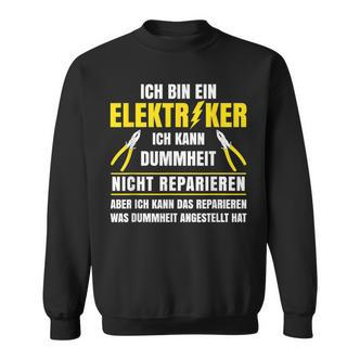 Stromriker Dummheit Reparieren Electronics German Language Sweatshirt - Seseable De