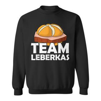 Team Leberkas Semmel Liver Cheese Sweatshirt - Seseable De