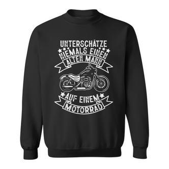 Unterschätze nie Alte auf Motorrad, Opa Biker Sweatshirt in Schwarz - Seseable De