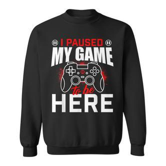 Video-Spiel Pausiert Gaming & Gamer Geschenk Sweatshirt - Seseable De