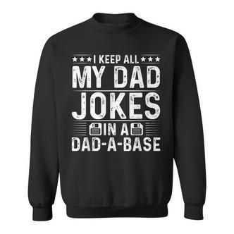Vintage Ich Behalte Alle Witze Meinesaters In Einem Dad A Base Sweatshirt - Seseable De