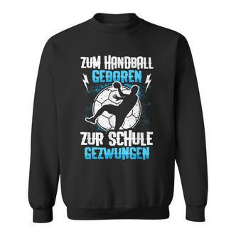 Zum Handball Geboren, Kindershirt Schwarz S für Schule Sweatshirt - Seseable De