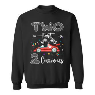 Zwei Fast 2 Curious Racing Geschenke Zum 2 Birthday Sweatshirt - Seseable De