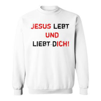 Jesus 4M3 Jesus Leben Und Liebe Dich Glaube Hope Love Sweatshirt - Seseable De
