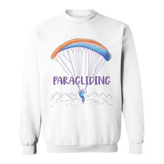 Paraglider Text Auf Parachute Mit Paraglider Flies In Gray Sweatshirt - Seseable De