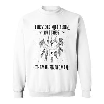Sie Haben Keine Hexenerbrannt Sieerbrannten Frauen Wicca Salem Gothic Sweatshirt - Seseable De