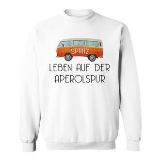 Spritz Leben Auf Der Aperolspur Sweatshirt - Seseable De