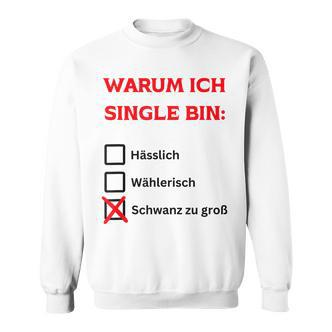 Warum Ich Single Bin German Sweatshirt - Seseable De