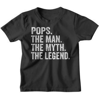 Pops The Man Der Mythos Die Legende -Atertag Kinder Tshirt - Seseable De
