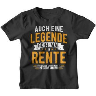 Rentner Auch Eine Legende Geht Mal In Rente 2024 Kinder Tshirt - Seseable De