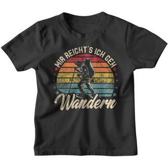 Vintage Mir Reicht's Ich Geh Wander Kinder Tshirt - Seseable De