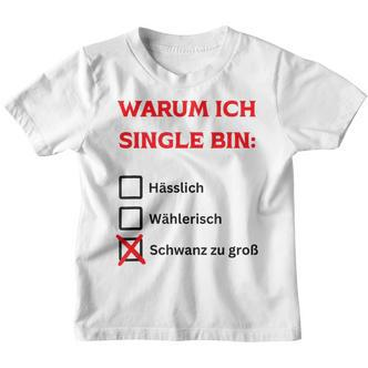 Warum Ich Single Bin German Kinder Tshirt - Seseable De