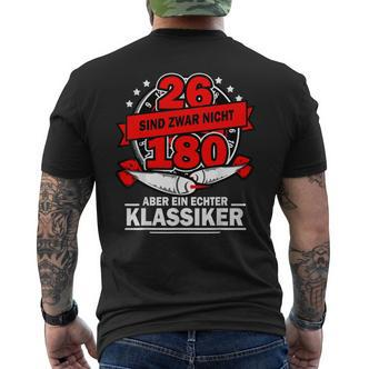 26 Sind Nicht 180 Aber Ein Echte Classic Darts T-Shirt mit Rückendruck - Seseable De