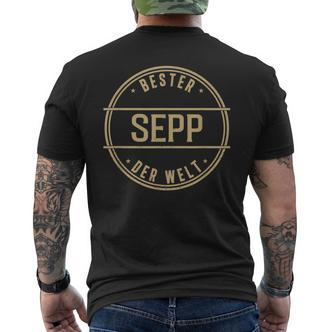 Bester Sepp Der Welt Name T-Shirt mit Rückendruck - Seseable De
