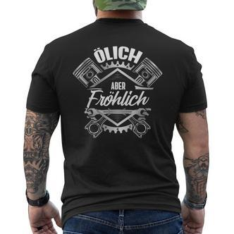 For Car Mechanic Workshop Tuning Ölich Aber Fröhlich T-Shirt mit Rückendruck - Seseable De