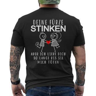 Deine Fürzen Stink Aber Ich Liebe Dich Jahrestag Für Him German T-Shirt mit Rückendruck - Seseable De