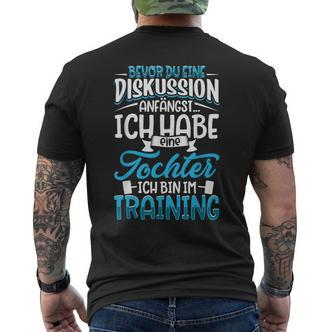 Before Du Eine Diskussion Anegst Father Und Dochter T-Shirt mit Rückendruck - Seseable De