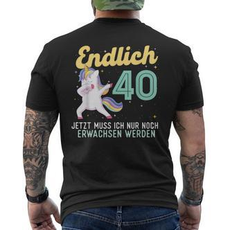 Humour Endlich 40 Jahre Birthday T-Shirt mit Rückendruck - Seseable De