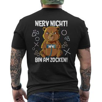 With Gaming Nerv Nicht Bin Am Zocken T-Shirt mit Rückendruck - Seseable De