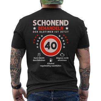 Gentleman Treat The Oldtimer Ist 40 Geschenkkeidee T-Shirt mit Rückendruck - Seseable De