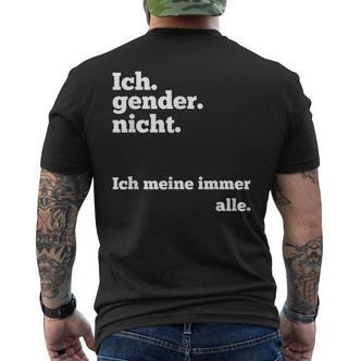 Ich Gender Nicht Ich Meine Immer Alle Gegen Gendern T-Shirt mit Rückendruck - Seseable De
