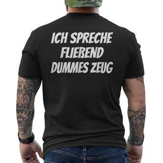 Ich Sprechen Fluend Dummes Zeug Slogan T-Shirt mit Rückendruck - Seseable De