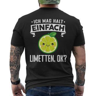 Limette Ich Mag Halt Einfach Limetten T-Shirt mit Rückendruck - Seseable De
