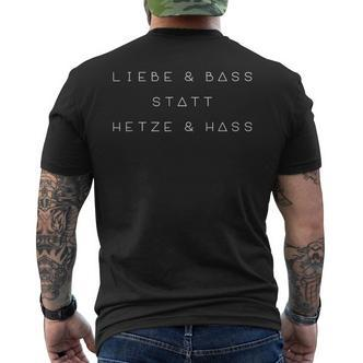 Love And Bass Instead Hetze And Hass Anti Nazi Techno Rave T-Shirt mit Rückendruck - Seseable De