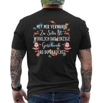 Mit Mir Verwand Zu Sein Ist Dein Weihnachten Black T-Shirt mit Rückendruck - Seseable De