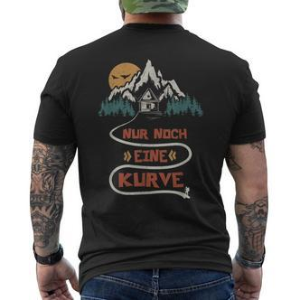 Nur Noch Eine Kurve Bergsteigen Wander Wanderen T-Shirt mit Rückendruck - Seseable De