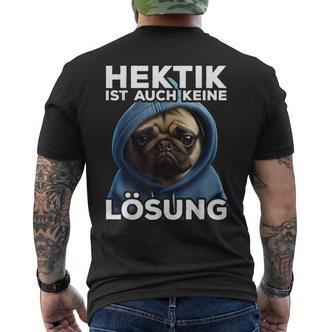 Pug Hektik Ist Keine Lösung Kurzärmliges Herren-T-Kurzärmliges Herren-T-Shirt, Lustiges Mops Tee - Seseable De