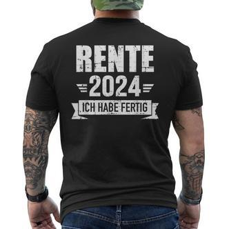 Rente 2024 Ich Habe Fertig Rentner Rentnerin In Ruhestand German T-Shirt mit Rückendruck - Seseable De