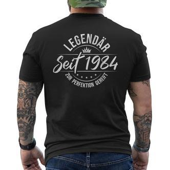 Runder Geburtstag Birthday Legendär Seit 1984 T-Shirt mit Rückendruck - Seseable De