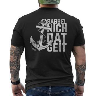 Sabbel Nich Dat Geit Schwarz Kurzärmliges Herren-T-Kurzärmliges Herren-T-Shirt, Norddeutsch Humor - Seseable De